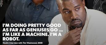 Kanye West Quotes About Himself Quotesgram
