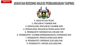 Permohonan kekosongan ini dibuka sepanjang tahun 2019 kepada mereka yang berminat untuk menjadi sebahagian daripada ahli majlis amanah rakyat. Jawatan Kosong Majlis Perbandaran Taiping Mpt 1 Kerja Kosong Kerajaan