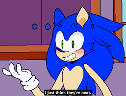 I Just Think They Re Neat Sonic Meme By Monstrouslupus On Deviantart