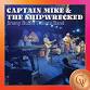 Captain Mike & The Shipwrecked