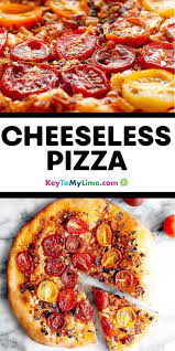 Cheeseless Pizza Simple Delicious Vegan Pizza Key To My Lime Recipe Chicken Crockpot Recipes Easy Holiday Recipes Halloween Food Dinner