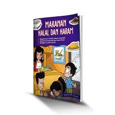 Banyak sekali makanan yang asalnya halal tetapi karena pengolahanya yang tidak benar menyebabkan makanan itu mmenjadi haram. Buku Makanan Halal Dan Haram Shopee Indonesia