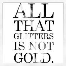 However, it's an even better time to embrace gold stocks. Pin By Charm Lucky On Letras Venice Quotes All That Glitters Gold Quotes