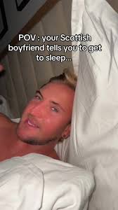 Scottish Boyfriend's Adorable Bedtime Reminder
