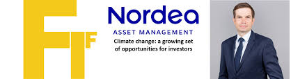 Is no longer subject to the supervision of the commission de as of 14th of november 2019 nordea bank s.a. Climate Change A Growing Set Of Opportunities For Investors Nordea Asset Management Fund Insiders Forum