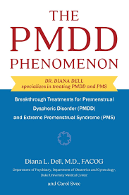 The Pmdd Phenomenon Breakthrough Treatments For