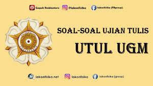 Dibawah ini adalah kumpulan soal, kunci jawaban, dan pembahasan utul um ugm setiap tahun. Kumpulan Soal Utul Ugm 2009 2019 Lakonfisika Net