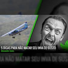 5 dicas para não matar seu INVA de susto
