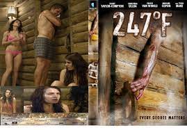 Four friends travel to a lakeside cabin for a carefree weekend, the fun turns into a nightmare when 3 of them end up locked in a hot sauna. 247 Degrees Fahrenheit Pc3 Horror