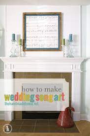 Wedding Song Art The Handmade Home Wedding Song Art Handmade Home Wedding Songs