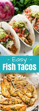Please check recipe cards and ingredient packaging for allergens and nutrition facts. Easy Fish Tacos Recipe Easy Fish Tacos Recipes Fish Tacos Recipe