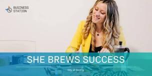 She Brews Success | Being Seen and Heard: Building...