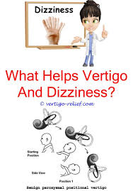 Causes Of Dizziness After Eating Vertigo Causes Vertigo Treatment Vertigo Relief