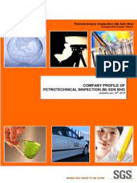 Labuan sgs malaysia sdn bhd / petrotechnical inspection (m) sdn bhd lot 9 & 10, block c, mpl saguking warehouse jalan patau patau prai sgs malaysia sdn bhd no. Pti Company Profile Petroleum Reservoir Pipe Fluid Conveyance