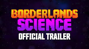 We did not find results for: Play Borderlands Science Today