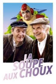 Regarder La Soupe Aux Choux En Streaming Complet Gratuit Et Illimite Sur Film2streaming Soupe Au Chou Choux Regarder Le Film
