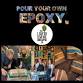 Pour Your Own Epoxy™ (October 30th at The Liquid event image