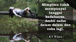 Kata mutiara nggak berarti jika nggak diberi makna dan nggak dipahami. Kata Kata Bijak Tentang Kehidupan Yang Keras