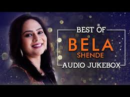 Best Of Bela Shende Melodious Marathi Songs Saavar Re Tola Tola Lavani Songs More Jukebox Youtube