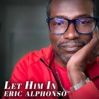 I Wanna Make It to Heaven” by Eric Alphonso