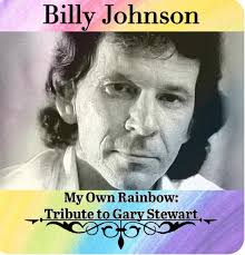 New Song Release: My Own Rainbow, a Tribute to Gary Stewart