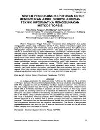 Sistem pendukung keputusan pemilihan jurusan menggunakan metode analytical hierarchy process (ahp) dapat dijadikan sebagai alat bantu. Fillable Online Jimp Jurnal Informatika Merdeka Pasuruan Fax Email Print Pdffiller