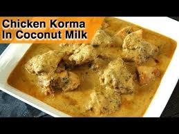 Chicken Korma In Coconut Milk White Chicken Kurma Recipe Chicken Curry In Coconut Milk Smita Youtube Korma Kurma Recipe Best Chicken Curry Recipe