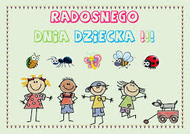 Z pewnością przyniosą wiele radości i uśmiechu adresatowi. Dzien Dziecka Publiczne Przedszkole Raz Dwa Trzy W Komornikach