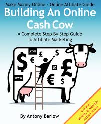 We did not find results for: Make Money Online Online Affiliate Guide Building An Online Cash Cow A Complete Step By Step Guide To Affiliate Marketing A Complete Step By Step Guide To Affiliate Marketing Barlow Antony 9781477476932 Amazon Com Books