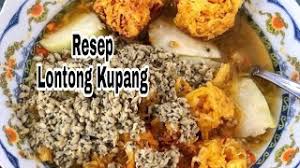 Resep masakan lontong kupang yang sangat lezat. Resep Lontong Kupang Kuliner Khas Surabaya Youtube
