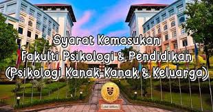 Ketahui lebih lanjut mengenai psyd, termasuk bagaimana ia berbeza dari ph.d. Syarat Kemasukan Fakulti Psikologi Dan Pendidikan Psikologi Kanak Kanak Keluarga Sii Nurul Menulis Untuk Berkongsi
