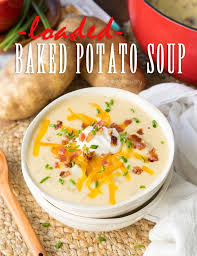 Loaded Baked Potato Soup Recipe In 2020 Loaded Baked Potato Soup Loaded Baked Potatoes Baked Potato Soup Recipe