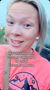 How much does it cost my family of 4 to eat at Texas Roadhouse