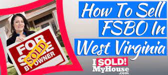 How To Sell A House In West Virginia (Without A Realtor)