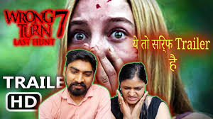 The film is hitting theaters for one night only on january 26th 2021. Wrong Turn Official Trailer 2021 Reaction In Hindi Horror Movie Hd Youtube