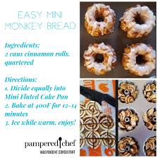 Easy Mini Monkey Bread Yum Quick Easy Breakfast Or Dessert Pampered Chef Recipes Pampered Chef Cake Recipe Pampered Chef Desserts