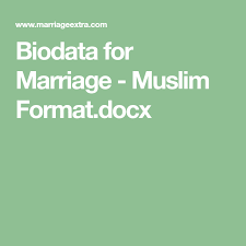 Sample resume for marriage proposal lovely marriage resume format. Biodata For Marriage Muslim Format Docx Marriage Biodata Format Bio Data For Marriage Biodata Format Download