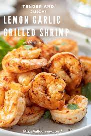 Grilled Shrimp With Garlic And Lemon Recipe Delicious Seafood Recipes Easy Seafood Recipes Easy Cooking Recipes