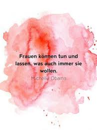 'schmach über jeden, der nichts tut, weil er weiß, dass es andere gibt, die auch nichts tun!' auf myzitate findest du außerdem zitate und sprüche über motivation. Frauen Zitate Starke Frauen Starke Zitate