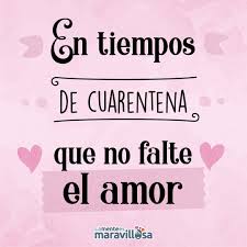 La Mente Es Maravillosa On Instagram Estamos En Aislamiento Pero Eso No Implica Dejar De Decir Te Quiero Mostrar Carino Decir Te Quiero Decir No Decirte