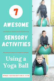 Morning yoga for beginners 21m share with friends facebook twitter email share on facebook share on twitter share via email load more. 7 Easy Sensory Activities Using A Therapy Ball Your Kid S Table