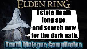 Elden ring ranni dialogue