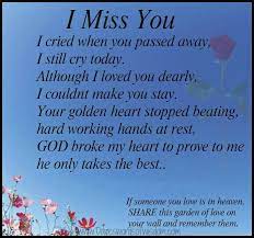 Famous quotes about missing someone who is in heaven: Daveswordsofwisdom Com I Miss You Miss You Mom Mom In Heaven Pass Away Quotes
