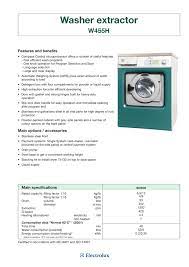 All washing machines have temperature settings so that you can wash your clothes in hotter water, maybe to remove more stains, or cooler water to save money. Washer Extractor W455h Features And Benefits Manualzz