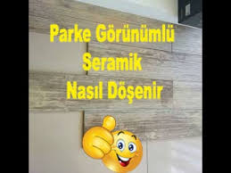 Ustasindan 15 60 Parke Gorunumlu Seramik Nasil Dosenir Youtube