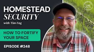 How to Fortify Your Homestead (The SAFE Method)