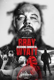 Bray Wyatt: Becoming Immortal