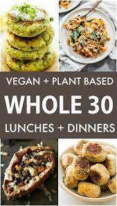 30 Whole30 Vegan And Vegetarian Recipes Vegan Whole30 Recipes Whole 30 Lunch Whole 30 Vegetarian