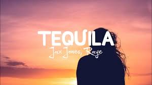 • raye's radio 1 dance weekend mashup. Tequila Jax Jones Martin Selveig Raye And Europa Lyrics Tequila La La La Tequila Song Youtube