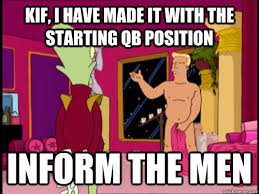 I Have made it with a woman inform the men - Zapp Brannigan - quickmeme
